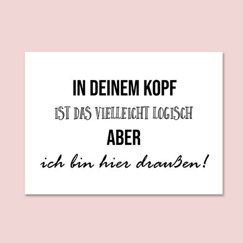 Sprüchekarte deinem kopf - "in,