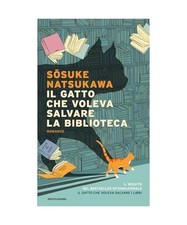 Il gatto che voleva salvare la biblioteca [Narrative], Natsukawa, Sosuke