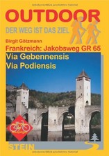 Frankreich: Jakobsweg Via