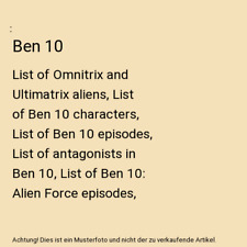 Ben 10: List of Omnitrix and Ultimatrix aliens, List of Ben 10 characters, List 