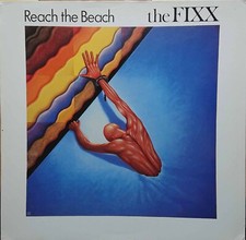 The Fixx - Reach The Beach - Label: MCA Records, MCA Records 205 479 - EU 1983