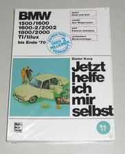 Reparaturanleitung BMW 1500 / 1600 / 1600-2 / 1800 / 2000 / 2002 Neue Klasse