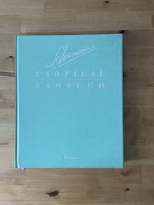 Tropical Barbuch Charles Schumann