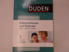 DUDEN: Präsentation und Referate - 7. Klasse bis Abitur: Wissen-Verstehen-Checke