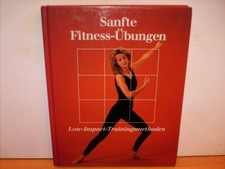 Sanfte Fitness-Übungen