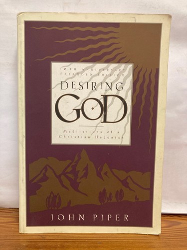 Desiring god meditations - god:, a