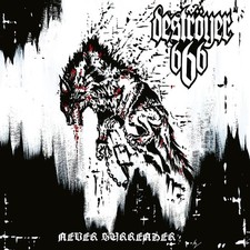 DESTRÖYER 666 - Never