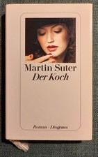 Der Koch von Suter, Martin /  Zustand gut / Diogenes Verlag 