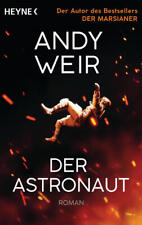 Der Astronaut | Andy Weir | 2023 | deutsch | The Project Hail Mary