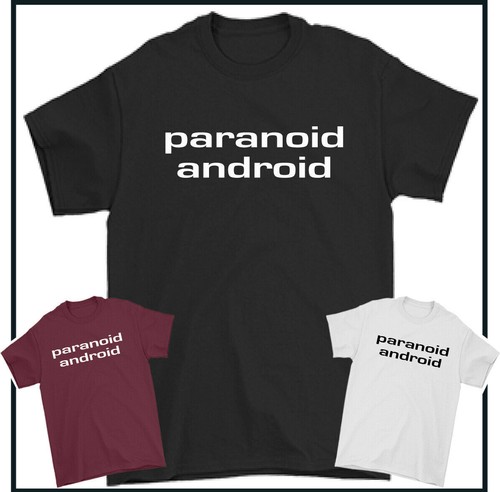 Paranoid android shirt - paranoid, t-shirt