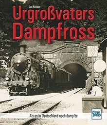 Urgroßvaters dampfross als - dampfross:,