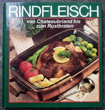 Rindfleisch von Chateaubriand bis zum Rostbraten