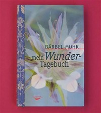 Mein Wunder-Tagebuch Bärbel
