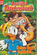 LTB Lustiges Taschenbuch Nr. 243 Heiße Tage in Afrika