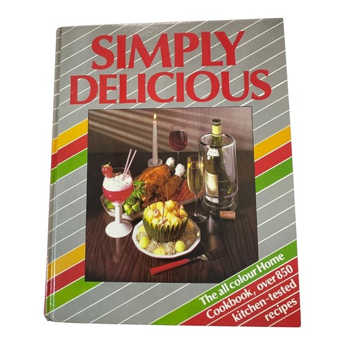 Simply delicious cookbook - delicious,
