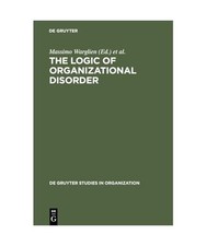 The Logic of Organizational