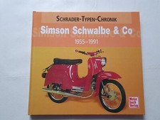 Simson Schwalbe & Co 1955 - 1991 Schrader Typen Chronik eine Dokumentation