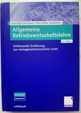 Allgemeine Betriebswirtschaftslehre Thommen, Achleitner 6.Auflage