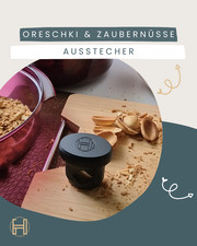 Oreschki Ausstecher