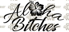Aufkleber "Aloha Bitches"