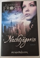 Jeaniene Frost ◇ Nachtjägerin ◇ Taschenbuch 