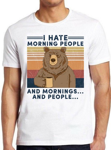 Shirt hate morning - t-shirt, i