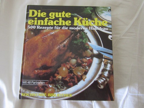 Die gute einfache küche 500 - die,