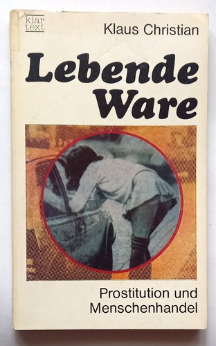 Lebende ware prostitution und - lebende,