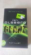 Glanz, Karl Olsberg, Thriller
