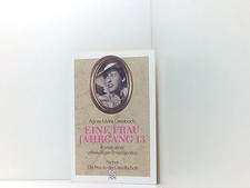 Eine Frau Jahrgang 13: Roman