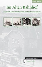 Im Alten Bahnhof