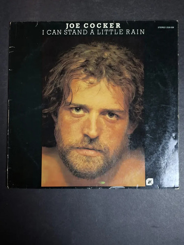 Joe cocker can stand a - can,