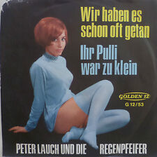 7" PETER LAUCH : Wir haben es