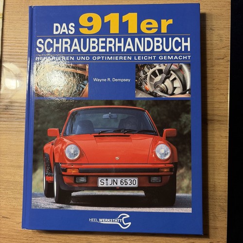 Das 911er schrauberhandbuch - das,