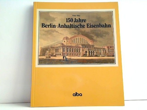 150 jahre berlin - 150, berlin-anhaltische