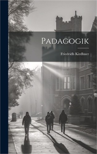 Padagogik hardback cased - (hardback,