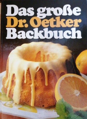 Das große oetker backbuch - das,