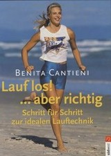 Lauf los! ... aber richtig von Cantieni, Benita | Buch | Zustand gut