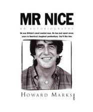 Mr Nice, Howard Marks