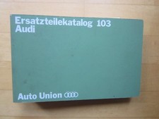 Ersatzteile-Katalog 103 Audi 2türig,4türig + Variant Februar 1969 im Ordner
