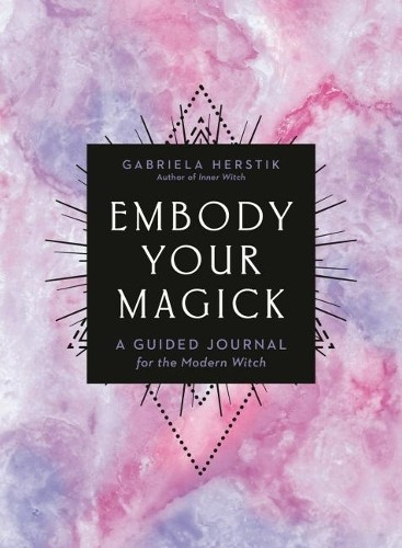 Gabriela herstik embody - embody, your