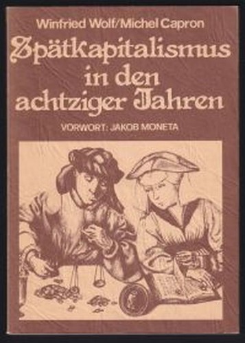 Spätkapitalismus den 80er - spätkapitalismus, in