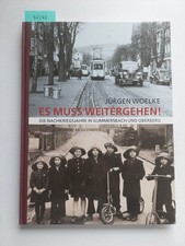 Es muss weitergehen! : die