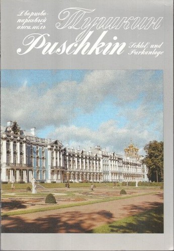 Puschkin schloß und - schloß,