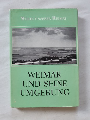 Werte unserer heimat - heimat, weimar