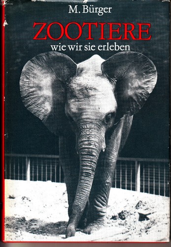 Zootiere wie wir sie erleben - wie,