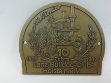 Plakette 10 Jahre Lanz Bulldog Club Holstein Traktor Oldtimer Trecker LBCH Emble
