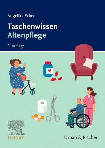 Taschenwissen altenpflege - taschenwissen,