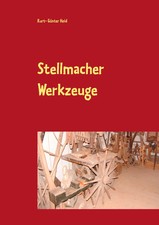 Stellmacher Werkzeuge | Eine