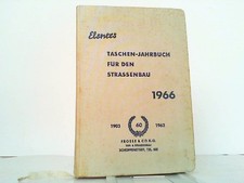 Elsners Taschen-Jahrbuch für den Strassenbau 1966. Elsner, Otto (Hrsg.):